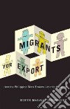 Migrants for Export libro str