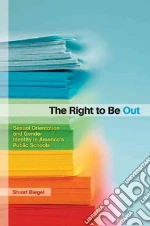 The Right to Be Out