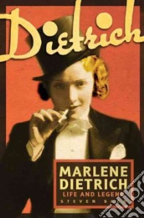 Marlene Dietrich libro in lingua di Bach Steven