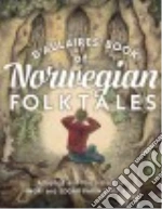 D'aulaires' Book of Norwegian Folktales