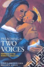 Preaching in Two Voices