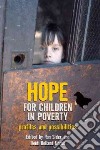 Hope for Children in Poverty libro str