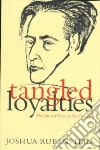 Tangled Loyalties libro str