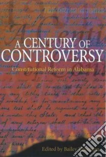 A Century of Controversy libro in lingua di Thomson Bailey (EDT)