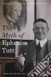 The Myth of Ephraim Tutt libro str