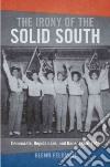 The Irony of the Solid South libro str
