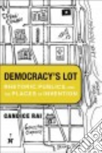 Democracy's Lot libro in lingua di Rai Candice