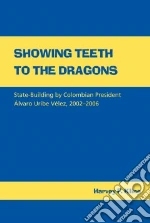 Showing Teeth to the Dragons