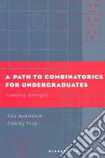 A Path to Combinatorics for Undergraduates