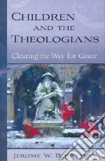 Children and the Theologians