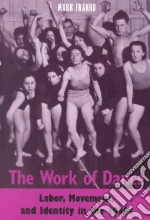 The Work of Dance