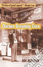 Chicken Dreaming Corn