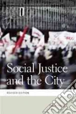 Social Justice and the City