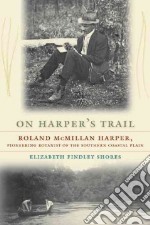 On Harper's Trail