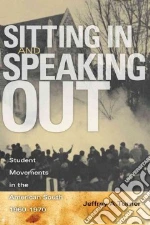 Sitting in and Speaking Out