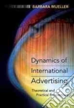 Dynamics of International Advertising