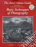 The Ansel Adams Guide