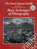 The Ansel Adams Guide