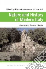 Nature and History in Modern Italy