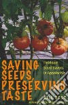 Saving Seeds, Preserving Taste libro str