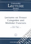 Lectures on Tensor Categories and Modular Functors libro str