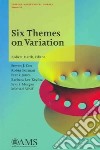 Six Themes On Variation libro str