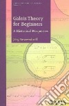 Galois Theory for Beginners libro str