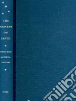 The Heavens on Earth