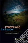 Transforming the Frontier libro str