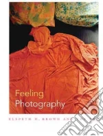 Feeling Photography