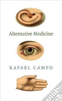 Alternative Medicine libro in lingua di Campo Rafael