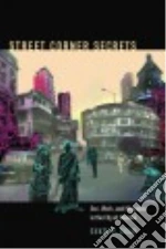 Street Corner Secrets