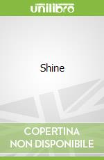 Shine