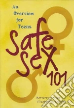 Safe Sex 101