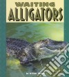 Waiting Alligators libro str