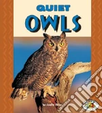 Quiet Owls