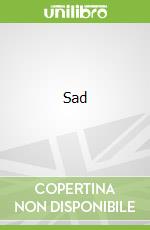 Sad