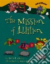 The Mission of Addition libro str