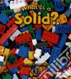 What Is a Solid? libro str