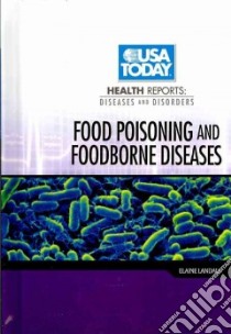 Food Poisoning and Foodborne Diseases libro in lingua di Landau Elaine