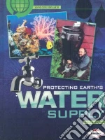 Protecting Earth's Water Supply