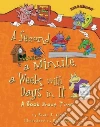 A Second, a Minute, a Week With Days in It libro str
