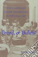 Bread, or Bullets!