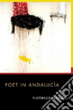 Poet in Andalucia