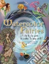 Watercolor Fairies libro str