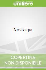 Nostalgia