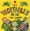 The Vegetables We Eat libro str