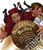 Basketball Belles