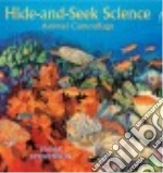 Hide-and-Seek Science