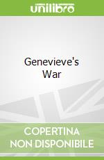 Genevieve's War